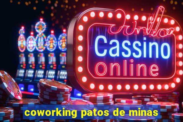 coworking patos de minas